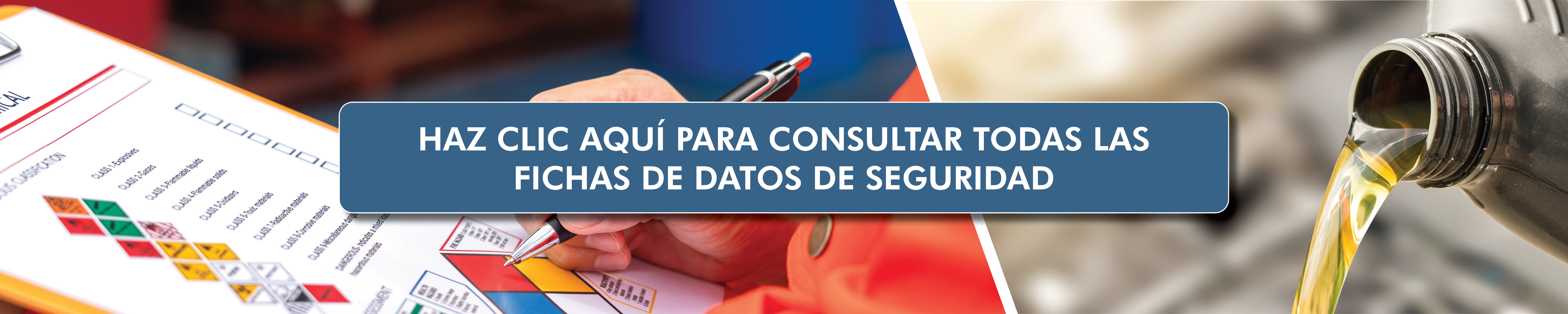 Haz clic aquí para consultar todas las fichas de datos de seguridad Haz clic aquí para consultar todas las fichas de datos de seguridad